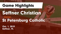 Seffner Christian  vs St Petersburg Catholic Game Highlights - Oct. 1, 2019