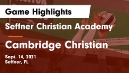 Seffner Christian Academy vs Cambridge Christian  Game Highlights - Sept. 14, 2021
