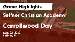 Seffner Christian Academy vs Carrollwood Day  Game Highlights - Aug. 22, 2022