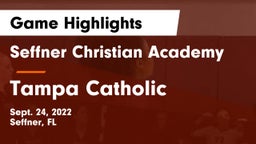 Seffner Christian Academy vs Tampa Catholic Game Highlights - Sept. 24, 2022