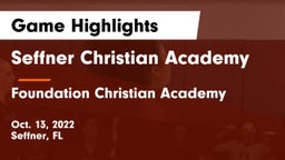 Seffner Christian Academy vs Foundation Christian Academy Game Highlights - Oct. 13, 2022