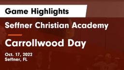 Seffner Christian Academy vs Carrollwood Day  Game Highlights - Oct. 17, 2022