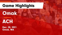 Omak  vs ACH Game Highlights - Dec. 28, 2021