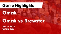 Omak  vs Omak vs Brewster Game Highlights - Jan. 8, 2022