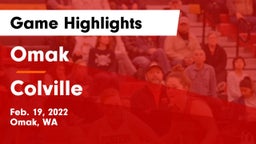 Omak  vs Colville  Game Highlights - Feb. 19, 2022