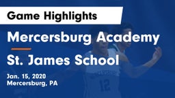 Mercersburg Academy vs St. James School Game Highlights - Jan. 15, 2020