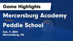 Mercersburg Academy vs Peddie School Game Highlights - Feb. 9, 2022