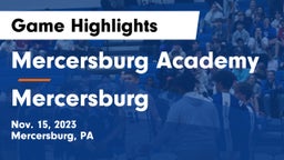 Mercersburg Academy vs Mercersburg Game Highlights - Nov. 15, 2023