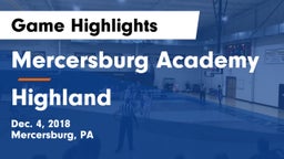 Mercersburg Academy vs Highland Game Highlights - Dec. 4, 2018