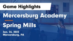 Mercersburg Academy vs Spring Mills  Game Highlights - Jan. 26, 2023