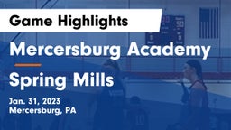 Mercersburg Academy vs Spring Mills  Game Highlights - Jan. 31, 2023