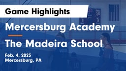 Mercersburg Academy vs The Madeira School Game Highlights - Feb. 4, 2023