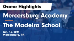 Mercersburg Academy vs The Madeira School Game Highlights - Jan. 13, 2024