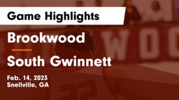 Brookwood  vs South Gwinnett  Game Highlights - Feb. 14, 2023