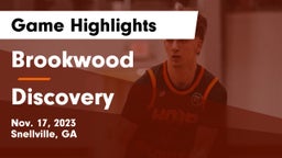 Brookwood  vs Discovery  Game Highlights - Nov. 17, 2023