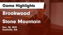 Brookwood  vs Stone Mountain   Game Highlights - Dec. 20, 2023
