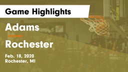 Adams  vs Rochester  Game Highlights - Feb. 18, 2020