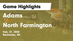 Adams  vs North Farmington  Game Highlights - Feb. 27, 2020