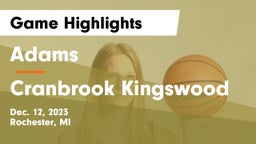 Adams  vs Cranbrook Kingswood  Game Highlights - Dec. 12, 2023