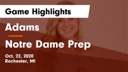 Adams  vs Notre Dame Prep  Game Highlights - Oct. 22, 2020