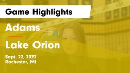 Adams  vs Lake Orion  Game Highlights - Sept. 22, 2022