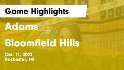 Adams  vs Bloomfield Hills  Game Highlights - Oct. 11, 2022