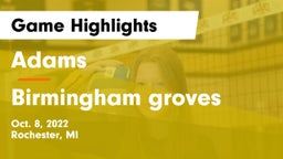Adams  vs Birmingham groves Game Highlights - Oct. 8, 2022