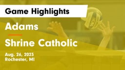 Adams  vs Shrine Catholic  Game Highlights - Aug. 26, 2023