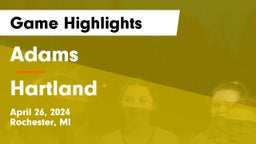Adams  vs Hartland  Game Highlights - April 26, 2024