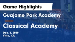 Guajome Park Academy  vs Classical Academy  Game Highlights - Dec. 2, 2019