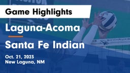 Laguna-Acoma  vs Santa Fe Indian  Game Highlights - Oct. 21, 2023