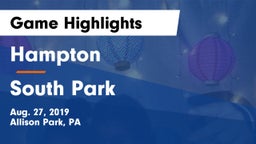 Hampton  vs South Park  Game Highlights - Aug. 27, 2019