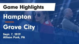 Hampton  vs Grove City Game Highlights - Sept. 7, 2019
