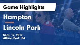 Hampton  vs Lincoln  Park  Game Highlights - Sept. 12, 2019