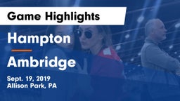 Hampton  vs Ambridge  Game Highlights - Sept. 19, 2019