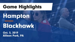 Hampton  vs Blackhawk  Game Highlights - Oct. 3, 2019