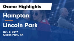 Hampton  vs Lincoln  Park  Game Highlights - Oct. 8, 2019