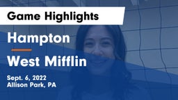 Hampton  vs West Mifflin  Game Highlights - Sept. 6, 2022
