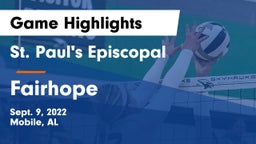 St. Paul's Episcopal  vs Fairhope Game Highlights - Sept. 9, 2022