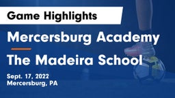 Mercersburg Academy vs The Madeira School Game Highlights - Sept. 17, 2022