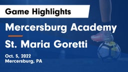 Mercersburg Academy vs St. Maria Goretti Game Highlights - Oct. 5, 2022