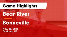 Bear River  vs Bonneville  Game Highlights - Nov. 28, 2023