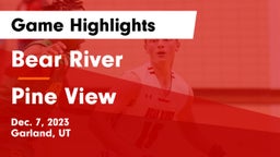 Bear River  vs Pine View  Game Highlights - Dec. 7, 2023