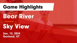 Bear River  vs Sky View  Game Highlights - Jan. 12, 2024