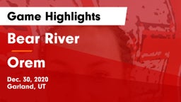 Bear River  vs Orem  Game Highlights - Dec. 30, 2020