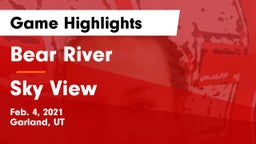 Bear River  vs Sky View  Game Highlights - Feb. 4, 2021