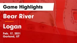 Bear River  vs Logan  Game Highlights - Feb. 17, 2021