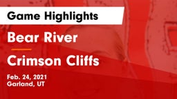 Bear River  vs Crimson Cliffs  Game Highlights - Feb. 24, 2021
