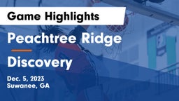 Peachtree Ridge  vs Discovery  Game Highlights - Dec. 5, 2023