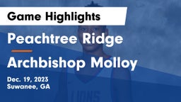 Peachtree Ridge  vs Archbishop Molloy  Game Highlights - Dec. 19, 2023